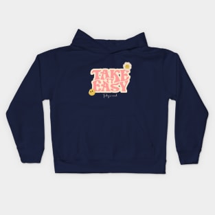 Take It Easy Kids Hoodie